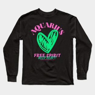 Aquarius - Free Spirit Wild Heart Long Sleeve T-Shirt